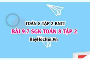 Bài 9.7 SGK Toán 8 tập 2 Kết nối tri thức